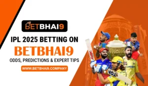 Read more about the article IPL Betting on BetBhai9: Odds, Predictions & Expert Tips