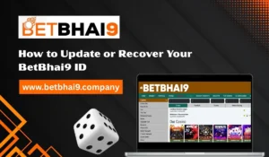 Read more about the article How to Update or Recover Your BetBhai9 ID